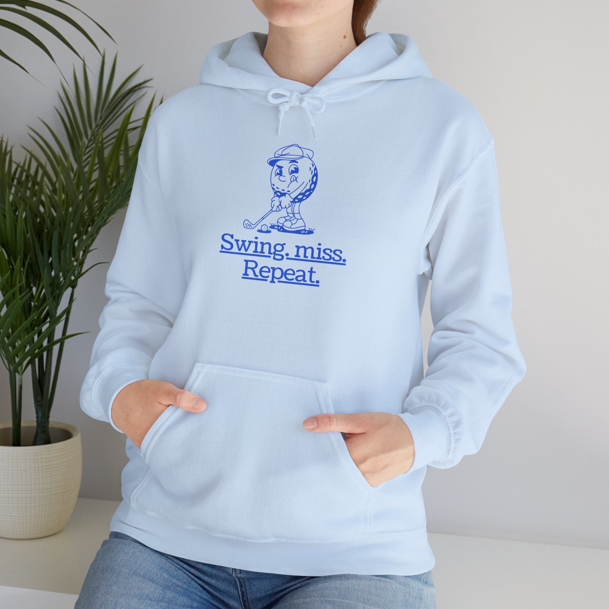 Swing, miss. Repeat.  Golf Hoodie — for all Golf lovers