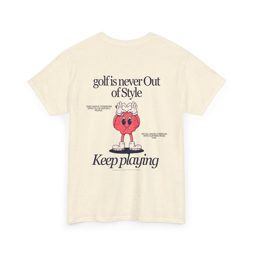 Golf Is Never Out of Style— Mens classic T‑Shirt