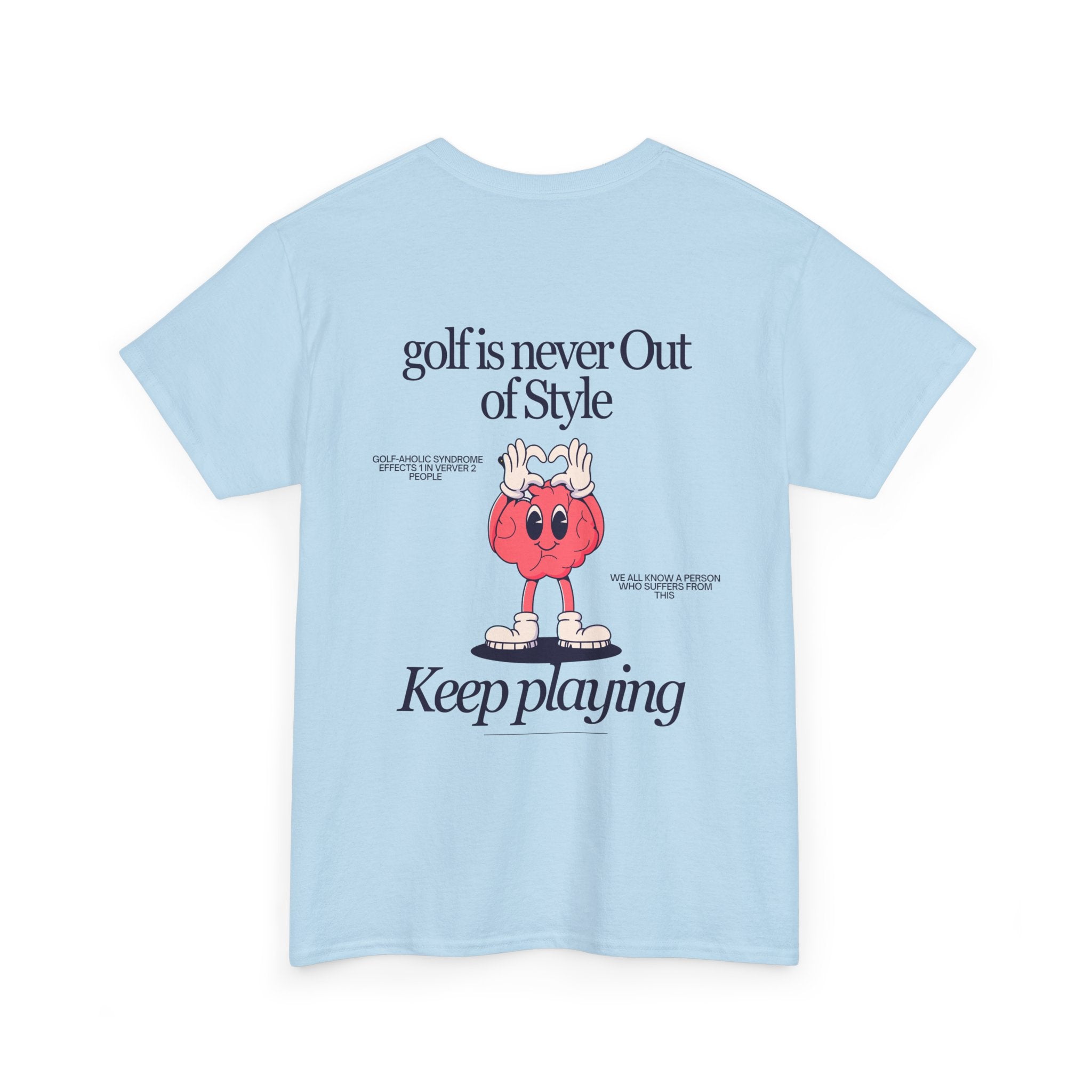 Golf Is Never Out of Style— Mens classic T‑Shirt
