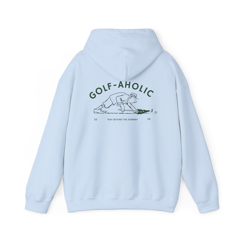 Golf-Aholic Hoodie —  for all Golf Lovers