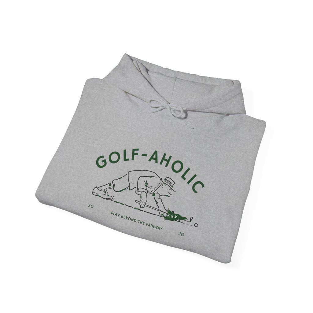 Golf-Aholic Hoodie —  for all Golf Lovers