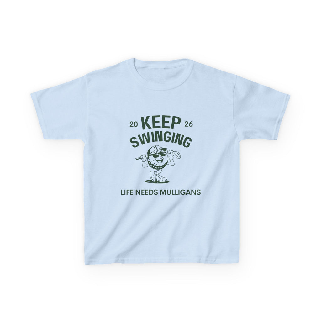 Keep Swinging" life needs mulligans - youth t shirt
