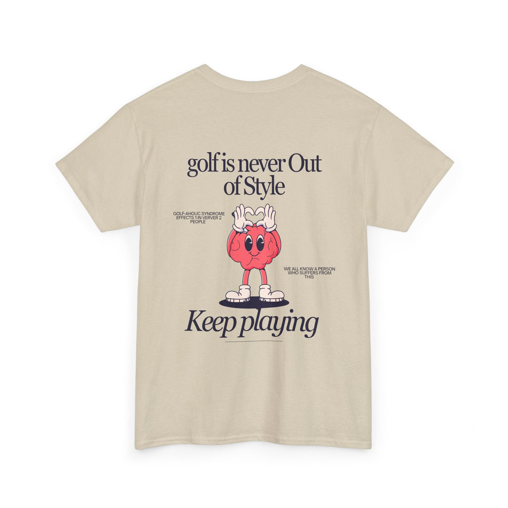 Golf Is Never Out of Style— Mens classic T‑Shirt