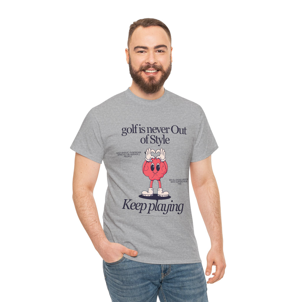 Golf Is Never Out of Style— Mens classic T‑Shirt