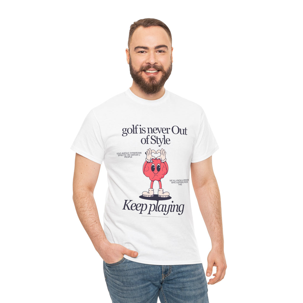 Golf Is Never Out of Style— Mens classic T‑Shirt