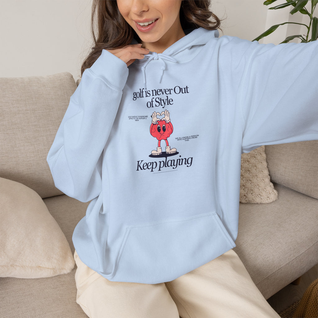 Golf Is Never Out of Style - Golf hoodie for all