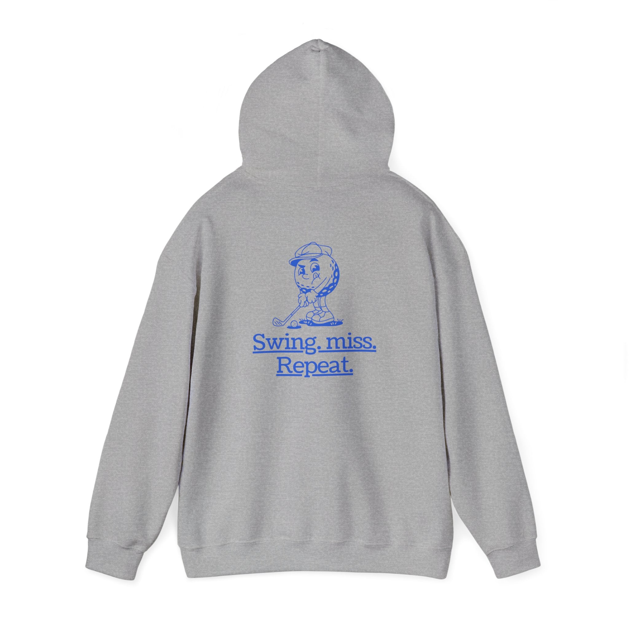 Swing, miss. Repeat.  Golf Hoodie — for all Golf lovers