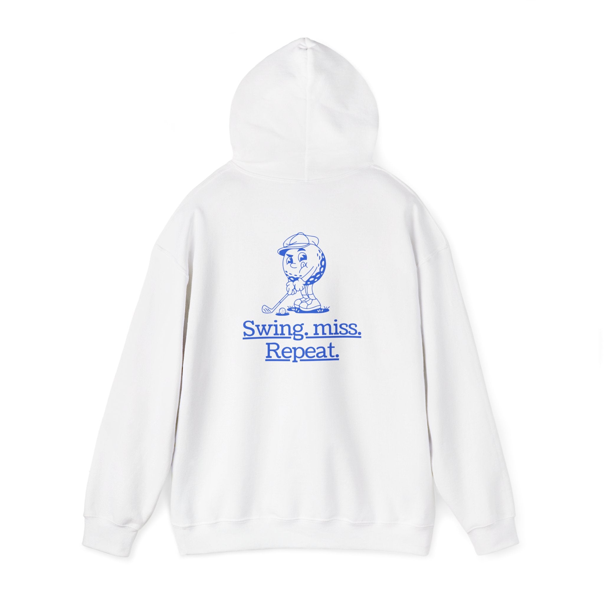 Swing, miss. Repeat.  Golf Hoodie — for all Golf lovers