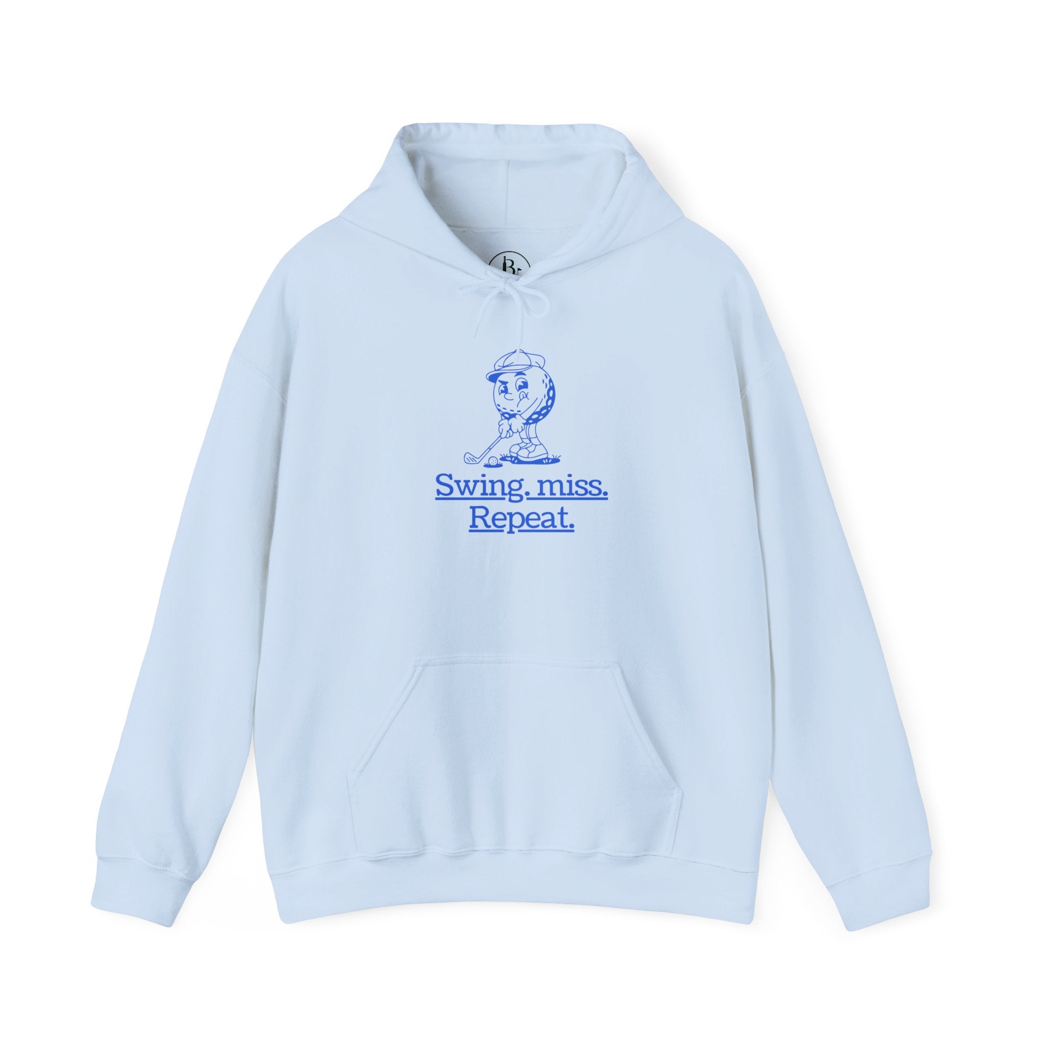 Swing, miss. Repeat.  Golf Hoodie — for all Golf lovers