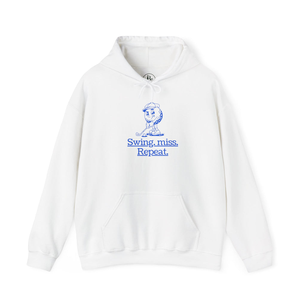 Swing, miss. Repeat.  Golf Hoodie — for all Golf lovers