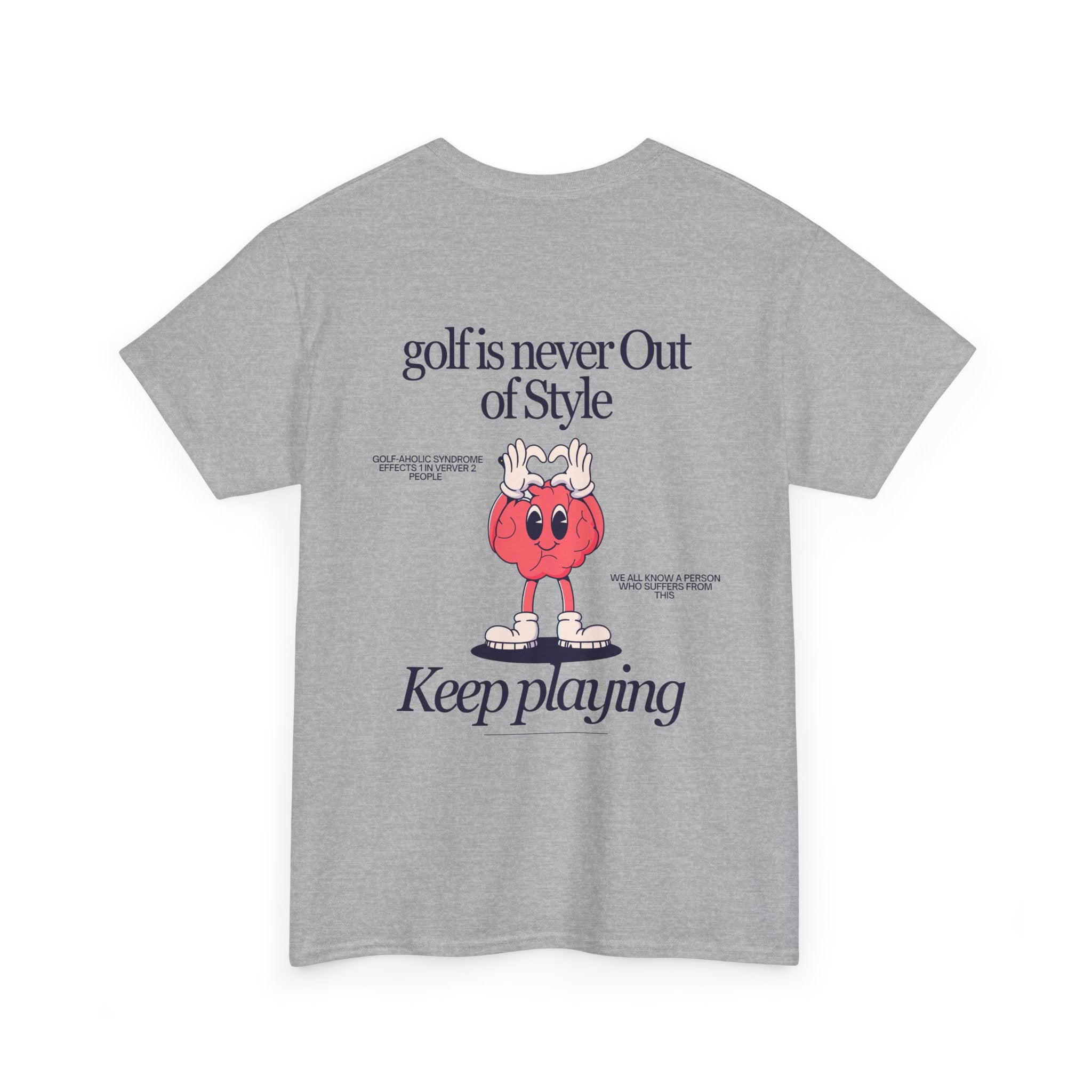 Golf Is Never Out of Style— Mens classic T‑Shirt